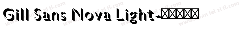 Gill Sans Nova Light字体转换